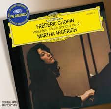 Frédéric Chopin & Martha Argerich — Préludes • Piano Sonata No. 2