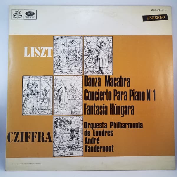 Liszt & Cziffra & Orquesta Philharmonia De Londres & André Vandernoot — Totentanz, Concerto N. 1 In Mi Bemolle Maggiore, Fantasia Ungherese