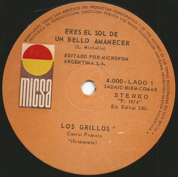 Los Grillos — Eres El Sol De Un Bello Amanecer / Tus Muñecas Ya No Están