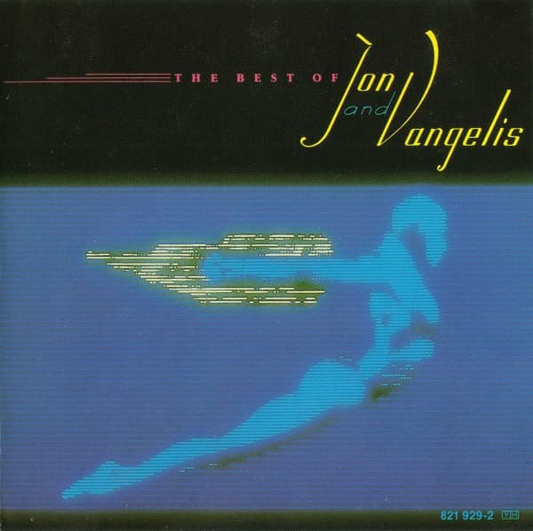 Jon And Vangelis — The Best Of Jon And Vangelis