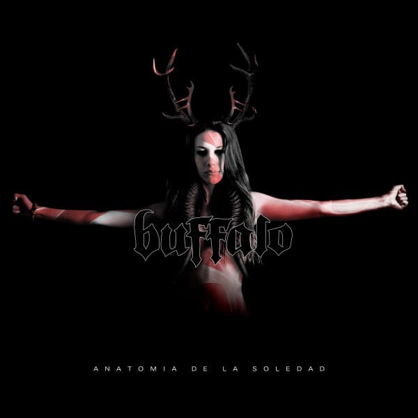 Buffalo — Anatomía De La Soledad