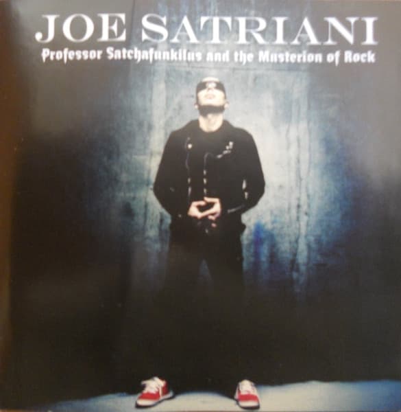 Joe Satriani — Professor Satchafunkilus And The Musterion Of Rock