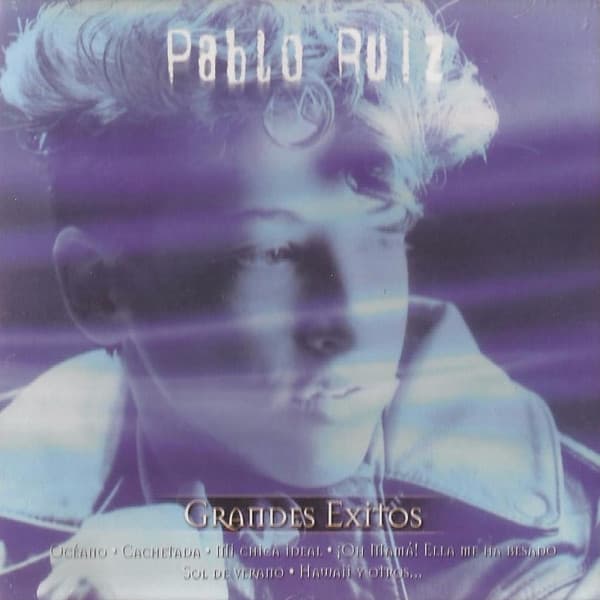 Pablo Ruiz — Grandes Exitos