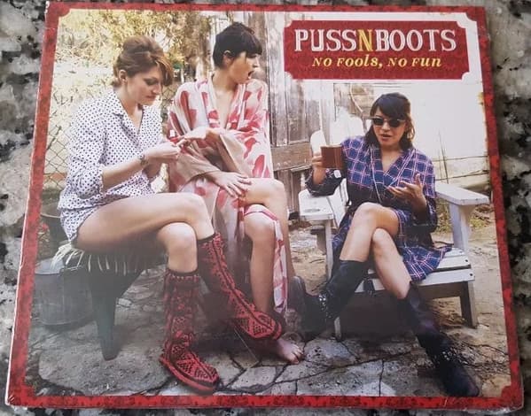 Puss N Boots — No Fools, No Fun