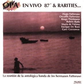 Opa — En Vivo 87' & Rarities...