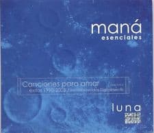 Maná — Esenciales - Luna