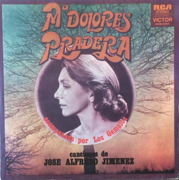 Maria Dolores Pradera & Los Gemelos — Canciones De José Alfredo Jiménez