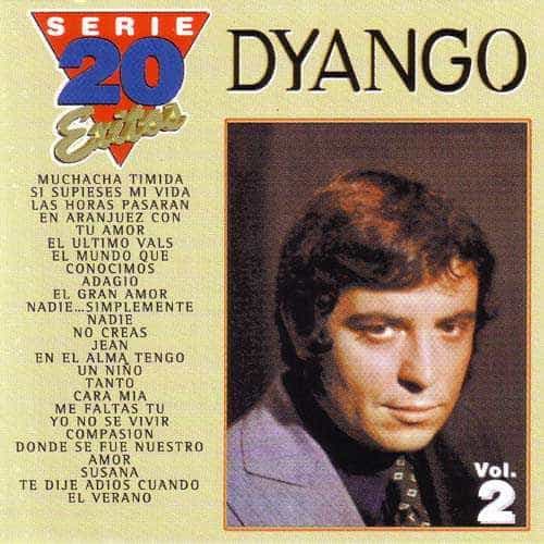 Dyango — Serie 20 Éxitos Vol. 2