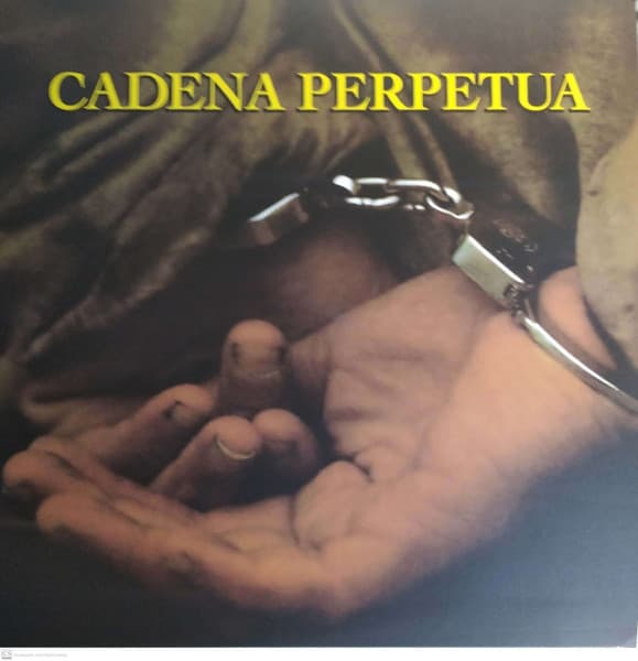 Cadena Perpetua — Cadena Perpetua