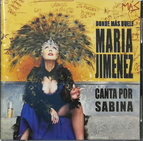 María Jiménez — Donde Más Duele (Canta Por Sabina)