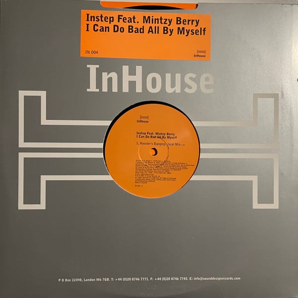 Instep Feat. Mintzy Berry – I Can Do Bad All By Myself