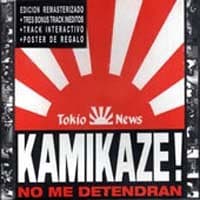 Kamikaze — No Me Detendran
