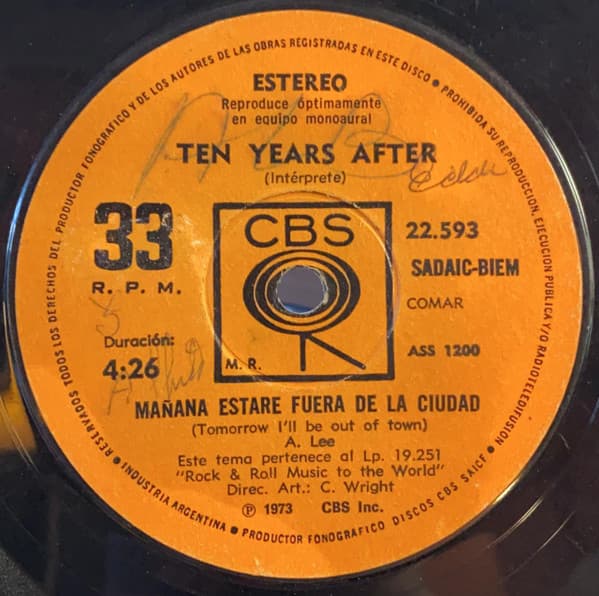 Ten Years After — Mañana Estare Fuera De La Ciudad = Tomorrow I'll Be Out Of Town / Choo Choo Mama