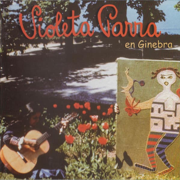Violeta Parra — En Ginebra