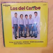 Los Del Caribe — La Copa Rota