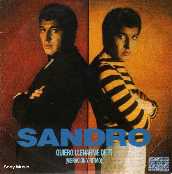 Sandro — Quiero Llenarme De Ti (Vibración Y Ritmo)