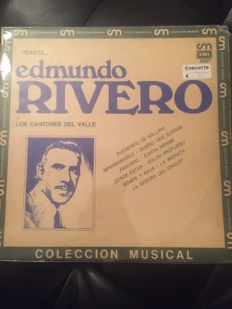 Edmundo Rivero — Canta Edmundo Rivero Y Los Cantores Del Valle