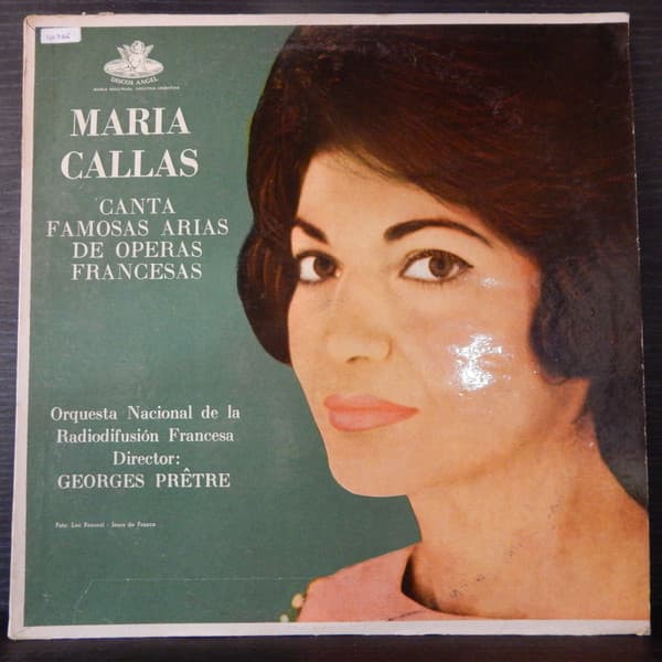 Maria Callas & Orquesta Nacional De La Radiodifusión Francesa & Georges Prêtre — Canta Famosas Arias De Óperas Francesas