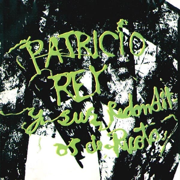 Patricio Rey Y Sus Redonditos De Ricota — Gulp.