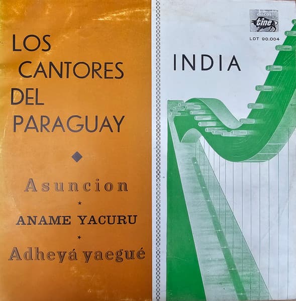 Los Cantores Del Paraguay — INDIA