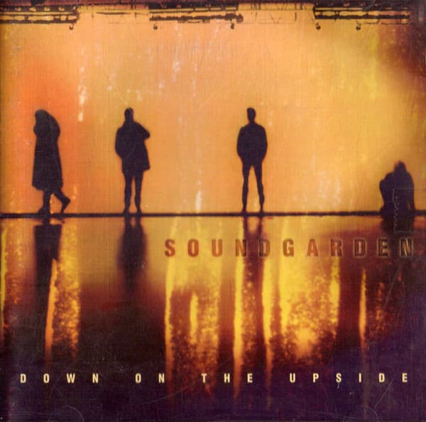 Soundgarden — Down On The Upside