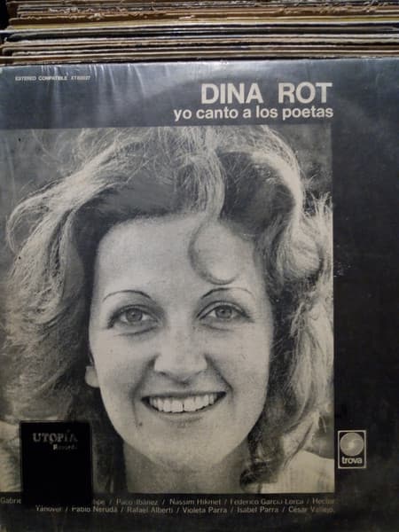 Dina Rot — Yo Canto A Los Poetas