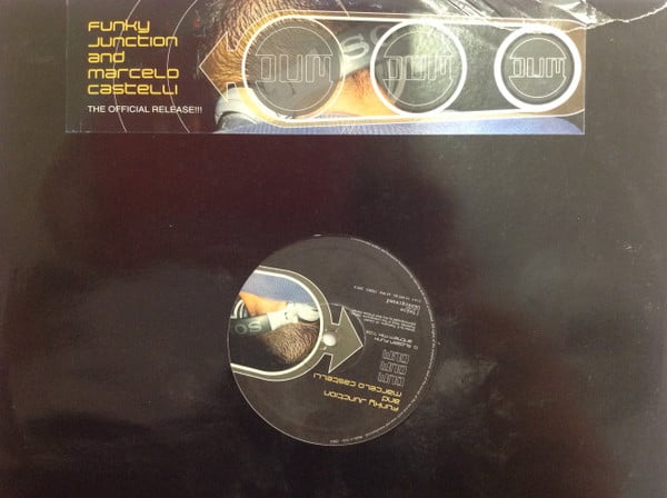 Funky Junction & Marcelo Castelli – Dum Dum Dum