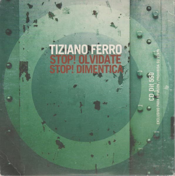Tiziano Ferro — Stop! Olvidate - Stop! Dimentica