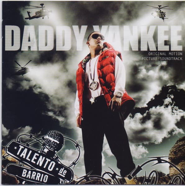 Daddy Yankee — Talento De Barrio (Original Motion Picture Soundtrack)
