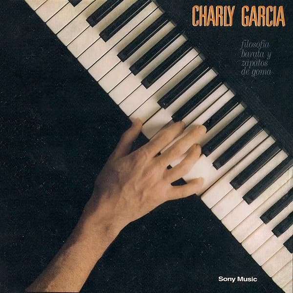 Charly Garcia — Filosofia Barata Y Zapatos De Goma