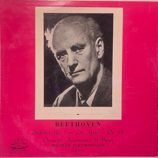 Beethoven & Orquesta Filarmónica De Vienna & Wilhelm Furtwängler — Sinfonía Nº 5 En Do Menor - Op. 67