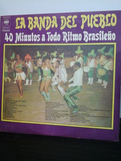 La Banda Del Pueblo — 40 Minutos A Todo Ritmo Brasileno
