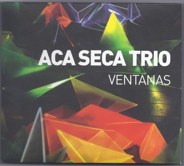 Acá Seca Trío — Ventanas