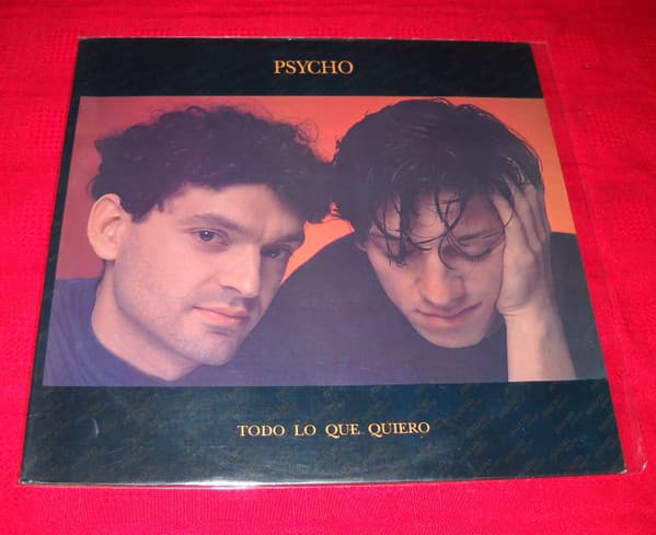 Psycho — Todo Lo Que Quiero