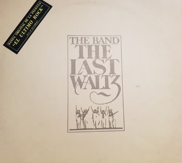 The Band — The Last Waltz