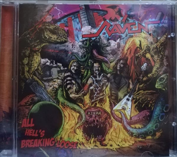 Raven — All Hell's Breaking Loose