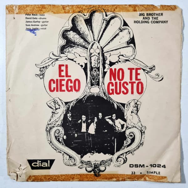 Big Brother & The Holding Company — El Cielo / No Te Gusto