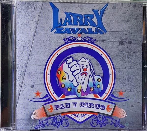 Larry Zavala — Pan y Circo