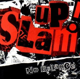 Slam Up — No Balance