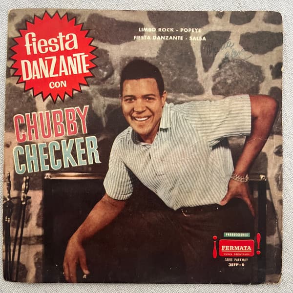 Chubby Checker — Fiesta Danzante con