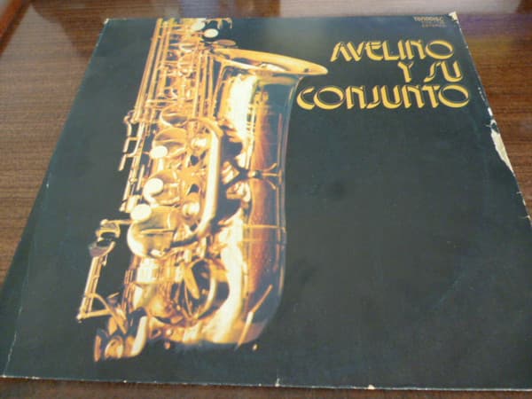 Avelino y Su Conjunto — Avelino y Su Conjunto