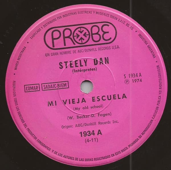 Steely Dan — Mi Vieja Escuela = My Old School