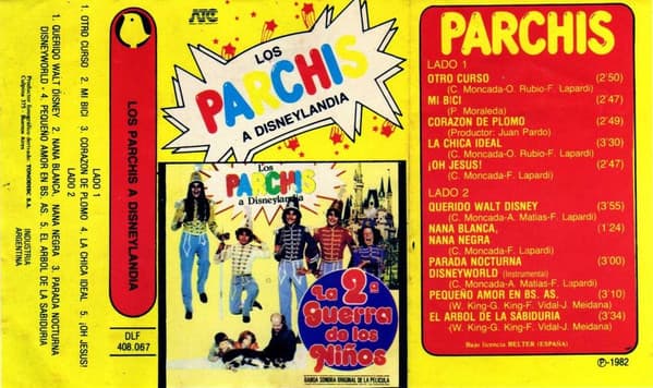 Parchis — Los Parchis A Disneylandia / La 2ª Guerra De Los Niños (Banda Sonora Original De La Pelicula)
