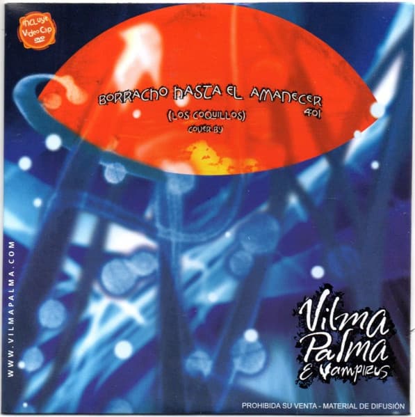Vilma Palma E Vampiros — Borracho Hasta El Amanecer