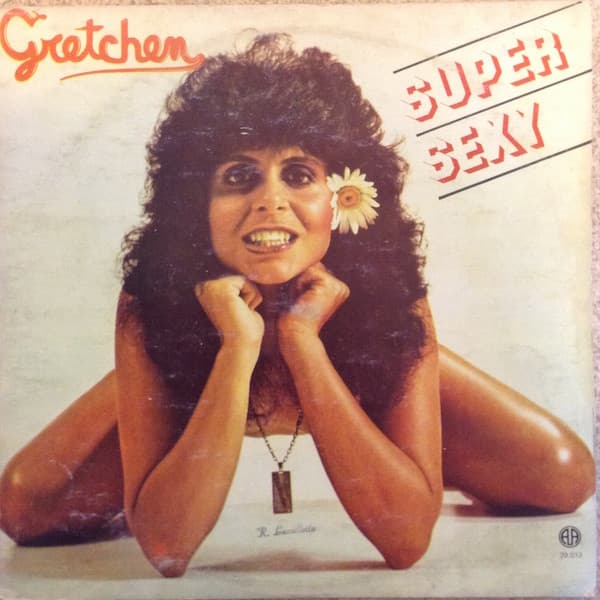Gretchen — Super Sexy