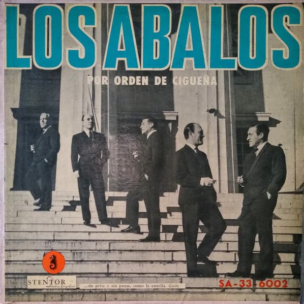 Los Abalos — Por Orden de Cigüeña