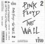 Pink Floyd — The Wall Vol. 2