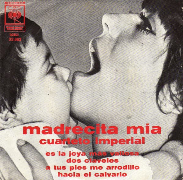 Cuarteto Imperial — Madrecita Mía