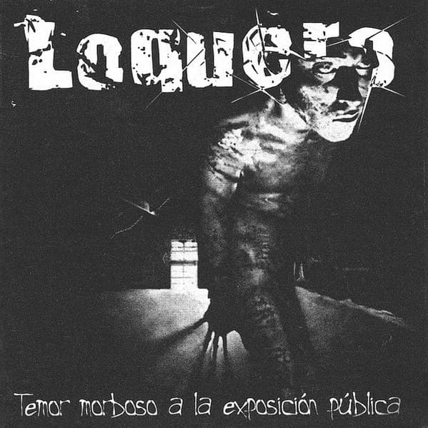 Loquero — Temor Morboso A La Exposición Pública