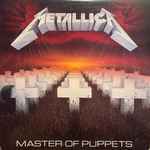 Metallica — Master Of Puppets